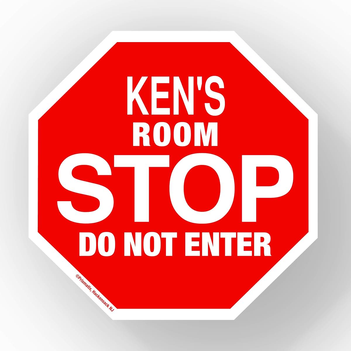 Ken Stop Its My Room Personalized Name Sign - 5.5 x 5.5 Inch High Gloss Plastic Door Hanger
