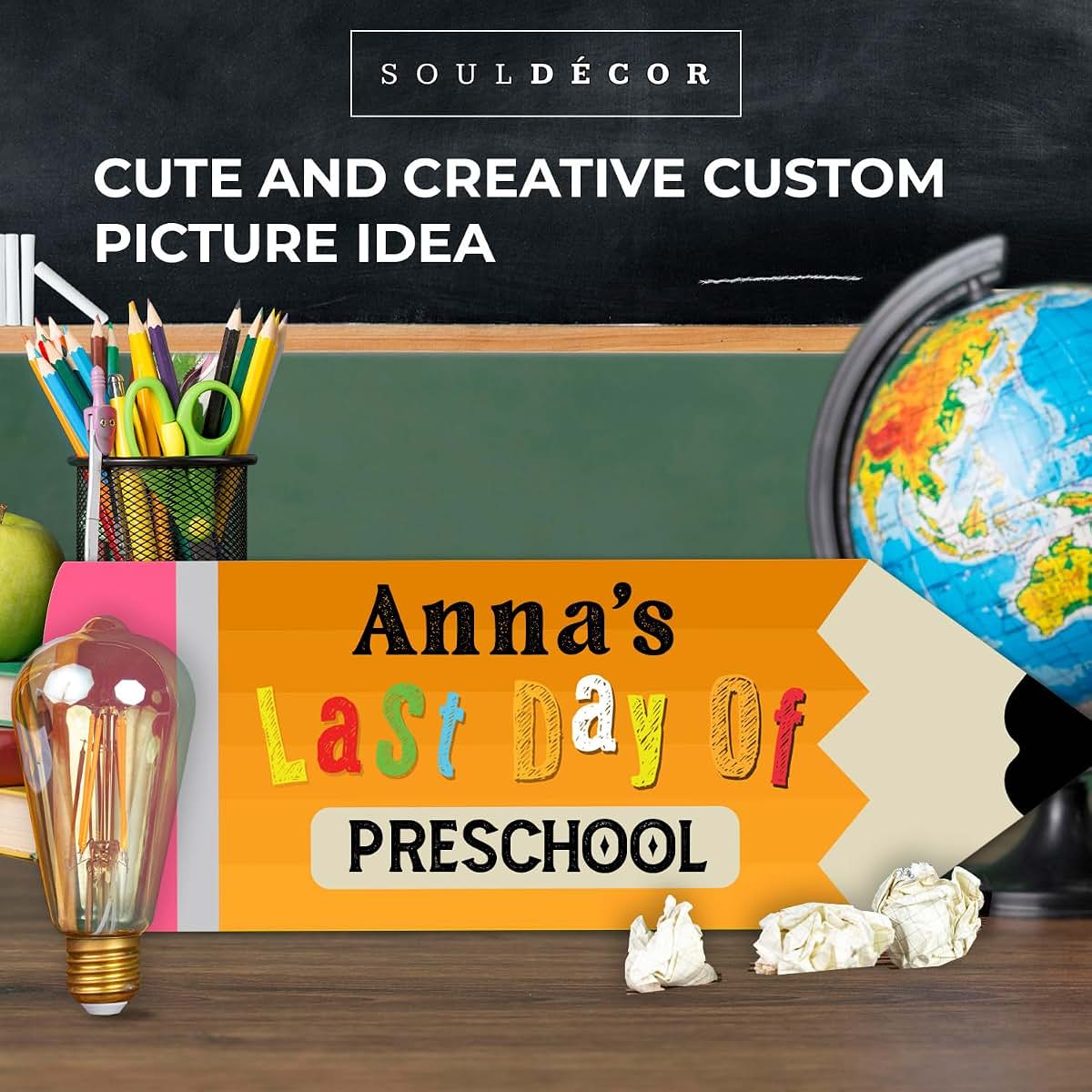 Soul Décor Personalized Last Day Of School Pencil Sign