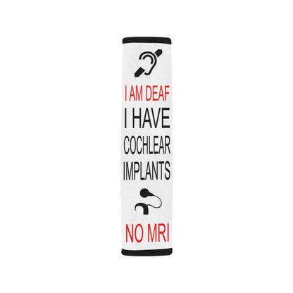 AprilLove I am Deaf I Have cochlear implants seat Belt Cover Best Gift for kis Medical Alert