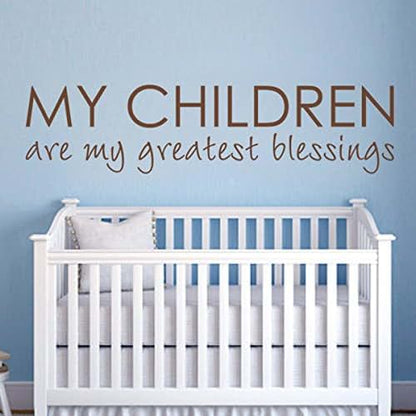 DigTour WallArt My Children Are My Greatest Blessings Vinyl Nursery Wall Decal