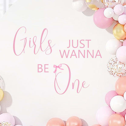 Girls Just Wanna Be One Pink Bow Wall Decal for Party Backdrop