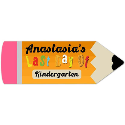 Soul Décor Personalized Last Day Of School Pencil Sign