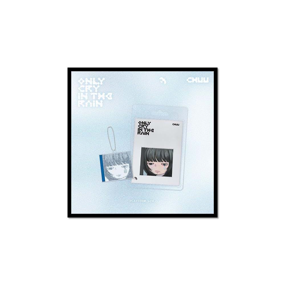 ksendy-us CHUU Only cry in the rain [Platform Ver.] 3rd Mini Album (2 Ver Set)
