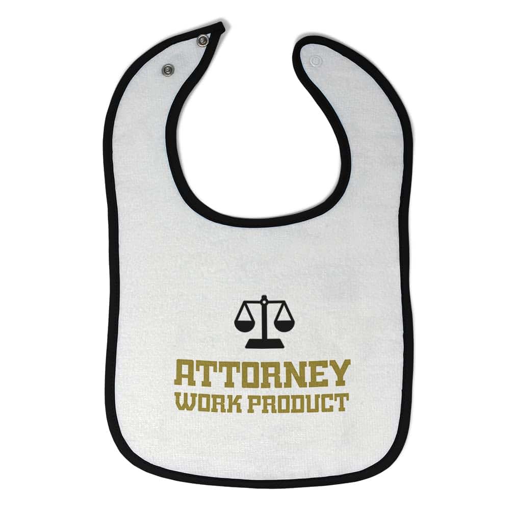 Cute Rascals Attorney Work Product Bibs for Baby and Toddler