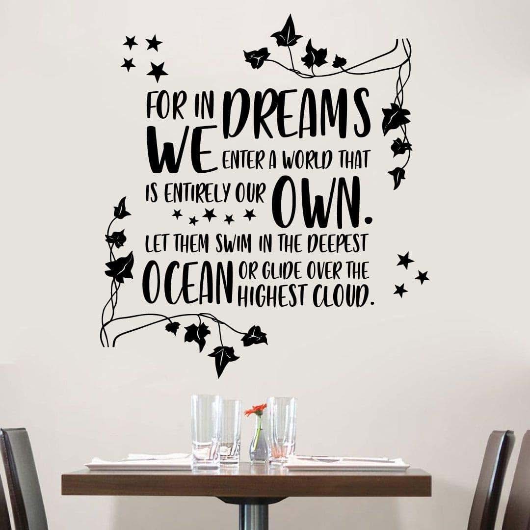 All Things Valuable In Dreams We Enter A World Vinyl Wall Decal