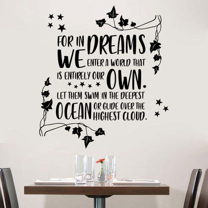 All Things Valuable In Dreams We Enter A World Vinyl Wall Decal