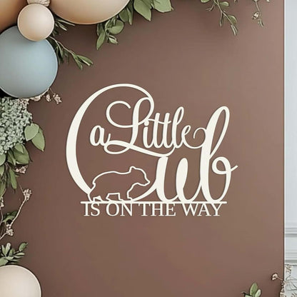 Qwtowfm A Little Cub Is On The Way Sign
