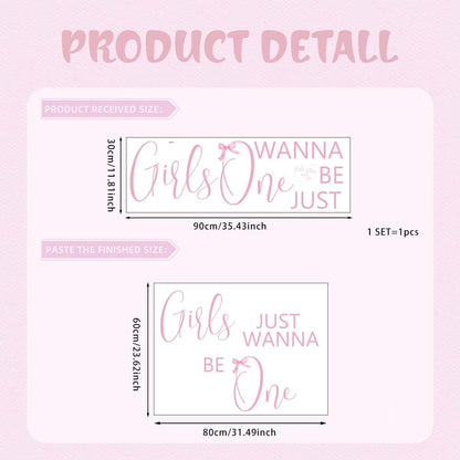 Girls Just Wanna Be One Pink Bow Wall Decal for Party Backdrop