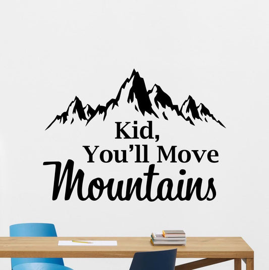 CarolGreyDecals Kid You'll Move Mountains Wall Decal Baby Decor Gift Mountains Quote Vinyl Sticker Print Wall Art