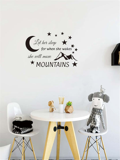Let Her Sleep She Will Move Mountains Wall Decal Black 24x16