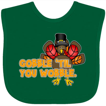 Inktastic Gobble Til You Wobble Baby Bib