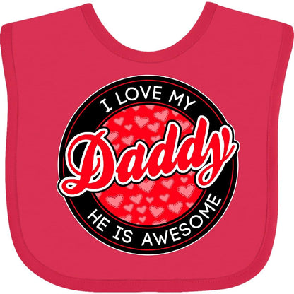 Inktastic I Love My Daddy Baby Bib - Combed Ring-Spun Cotton