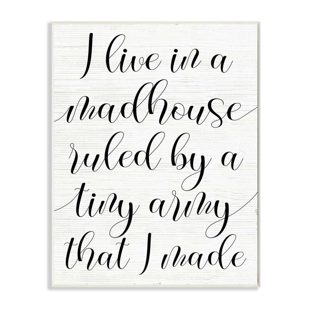 Stupell Industries Wall Plaque Art - Madhouse Ruled by Children Decor
