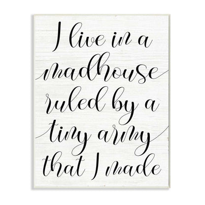 Stupell Industries Wall Plaque Art - Madhouse Ruled by Children Decor