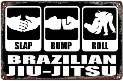 Slap Bump Roll Brazilian Jiu Jitsu Vintage Metal Sign Plaque