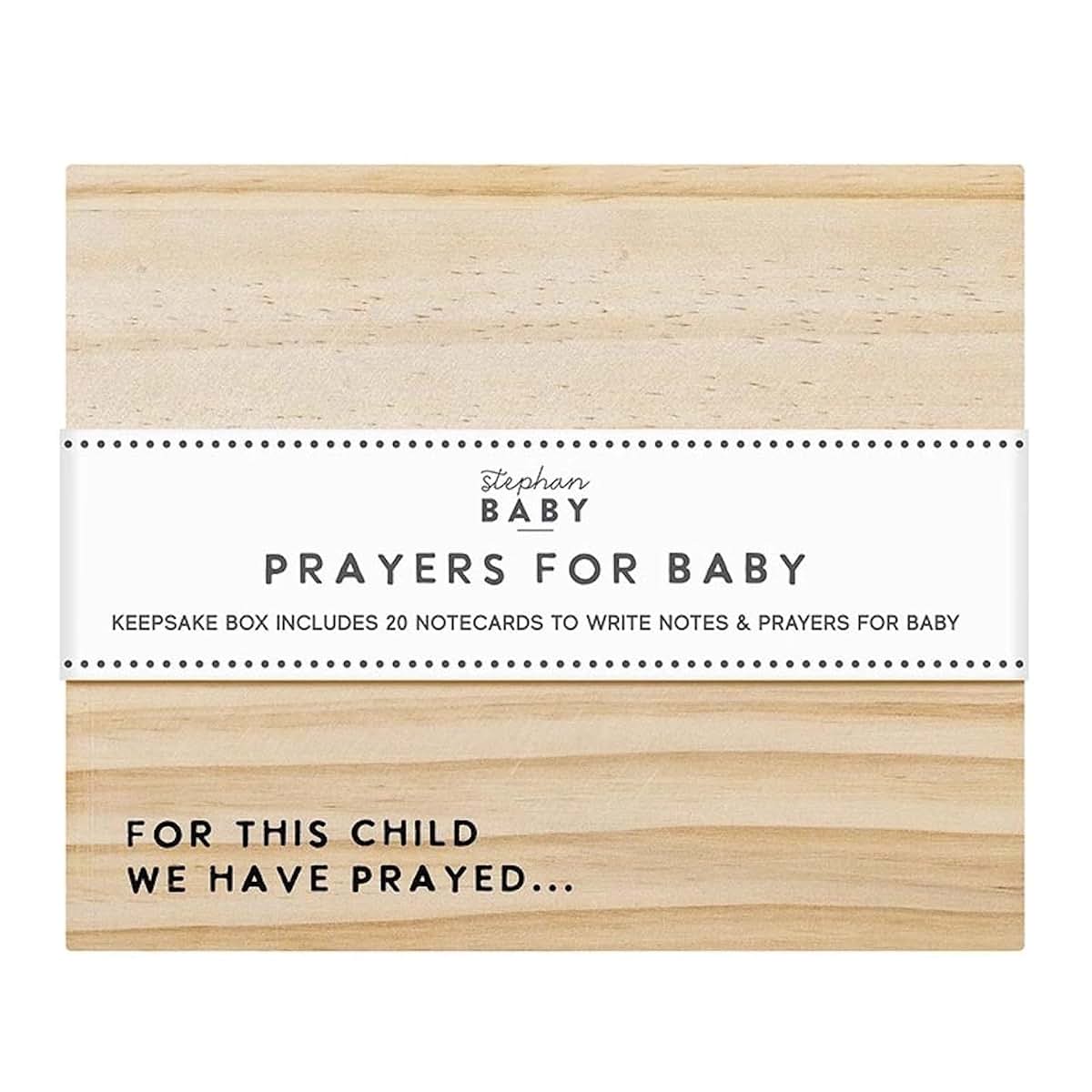 Stephan Baby Keepsake Box Pine Wood Memory Storage Case for Prayer Notes Gift 5.5" x 6.75", for This Child We Have