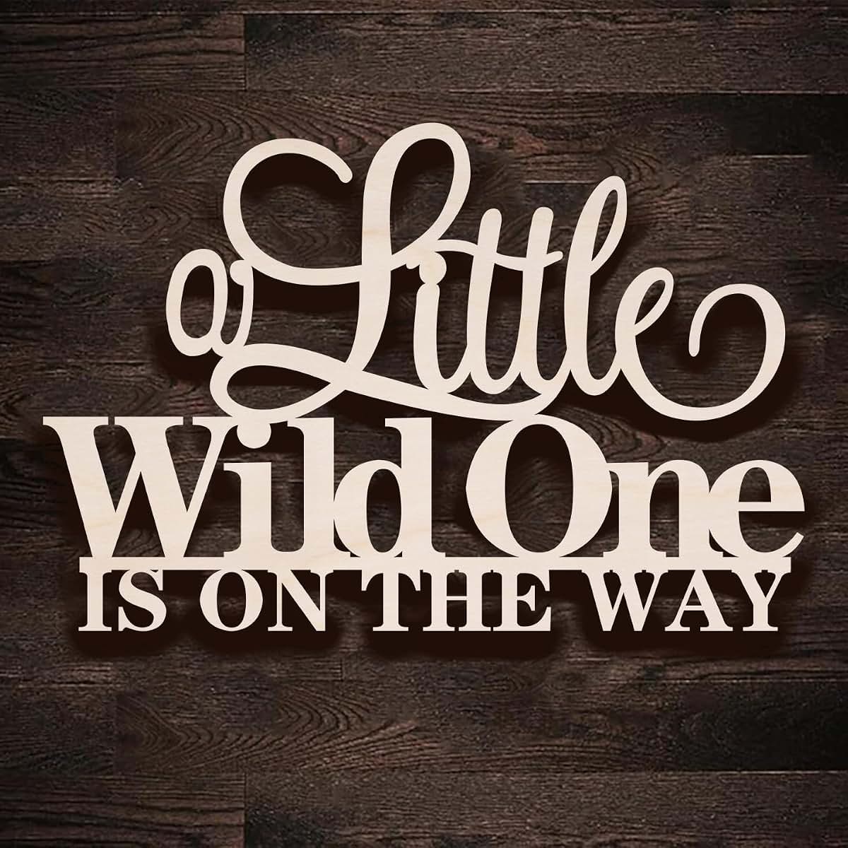 BabyOneStop Wooden A Little Wild One is on the Way Sign, Baby Shower & Nursery Wall Decor with Adhesive Backing