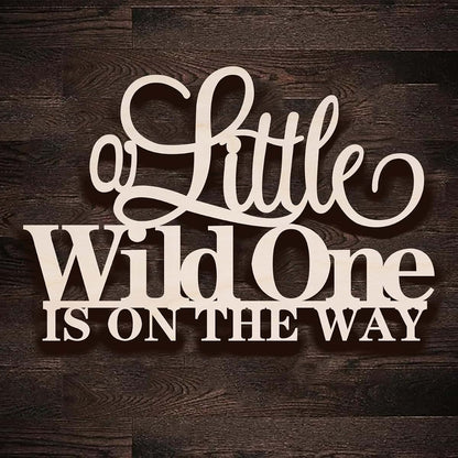 BabyOneStop Wooden A Little Wild One is on the Way Sign, Baby Shower & Nursery Wall Decor with Adhesive Backing