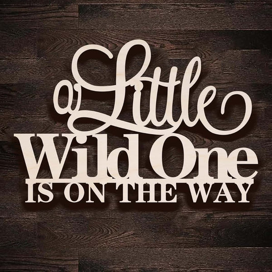 BabyOneStop Wooden A Little Wild One is on the Way Sign, Baby Shower & Nursery Wall Decor with Adhesive Backing