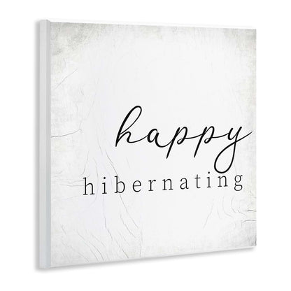 Stupell Industries Happy Hibernating Rustic Winter Wall Plaque Art