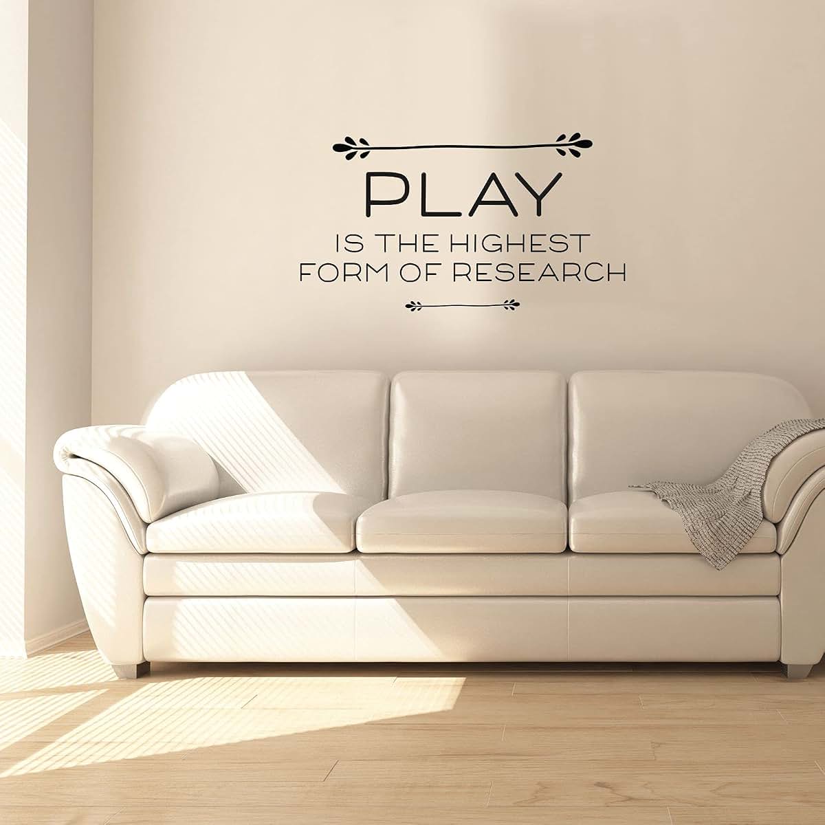 All Things Valuable Play Is The Highest Form Of Research Reading Quote Wall Sticker