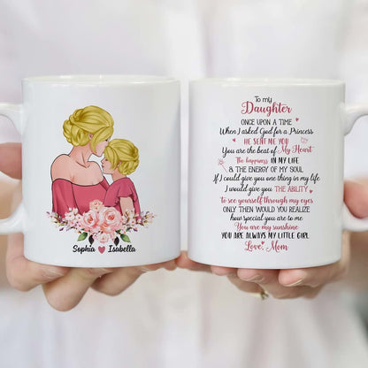 Gossby personalized mug - Once upon a time When I asked God for a Princess, he sent me you best unique custom gift