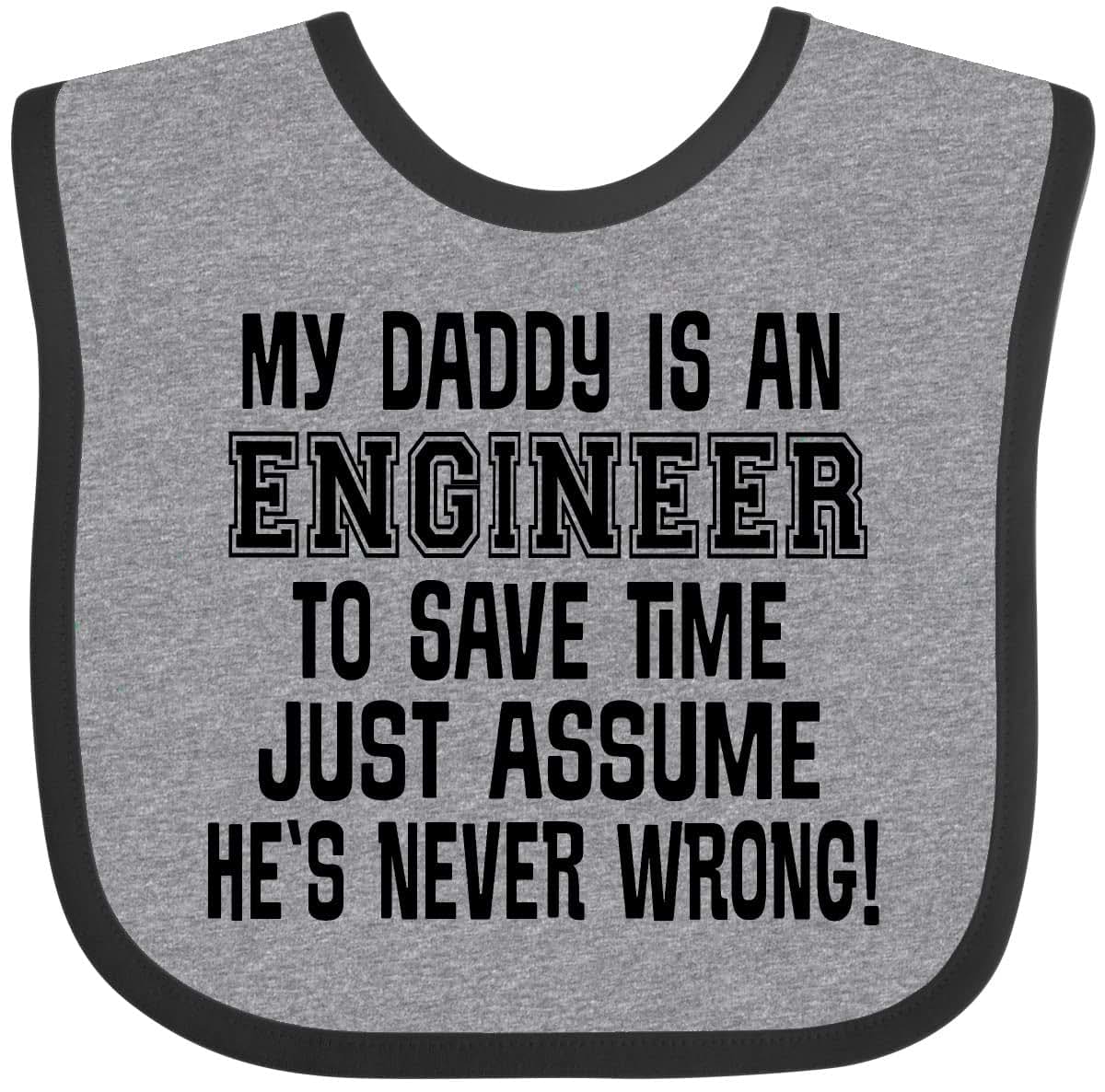 Inktastic My Daddy Is an Engineer Baby Bib