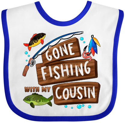 Inktastic Gone Fishing with My Cousin Baby Bib
