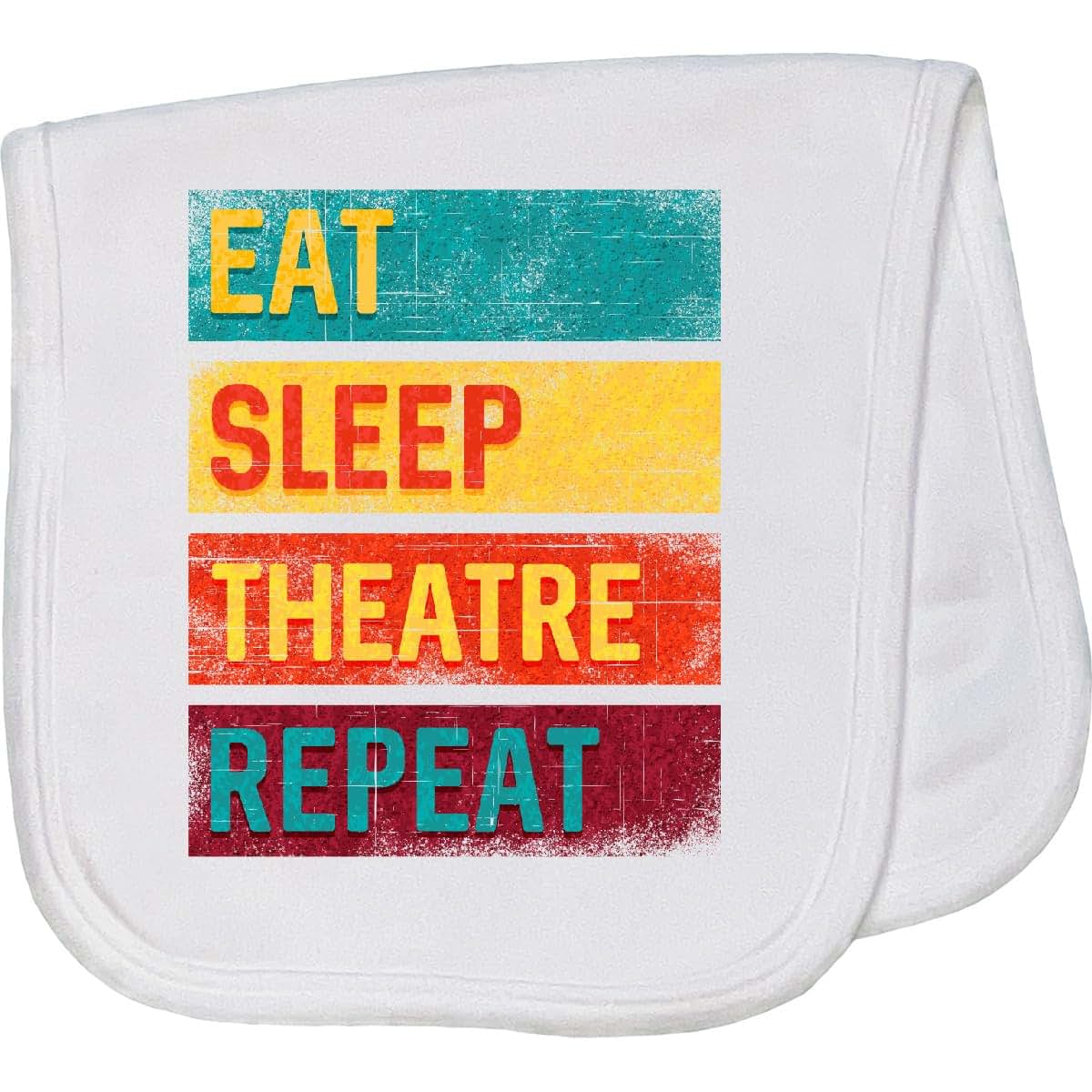 Eat Sleep Theatre Repeat Baby Burp Cloth Interlock 2-Ply White