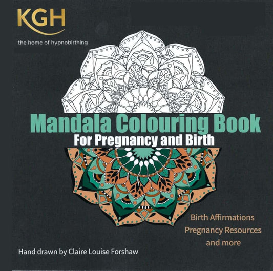 KGH The Home of Hypnobirthing Mandala Colouring Book for Pregnancy and Birth