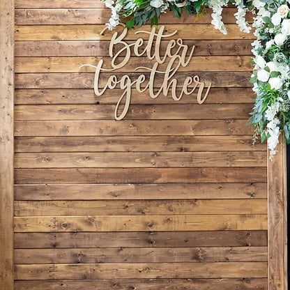QPARTYFIRE Wooden Better Together Sign