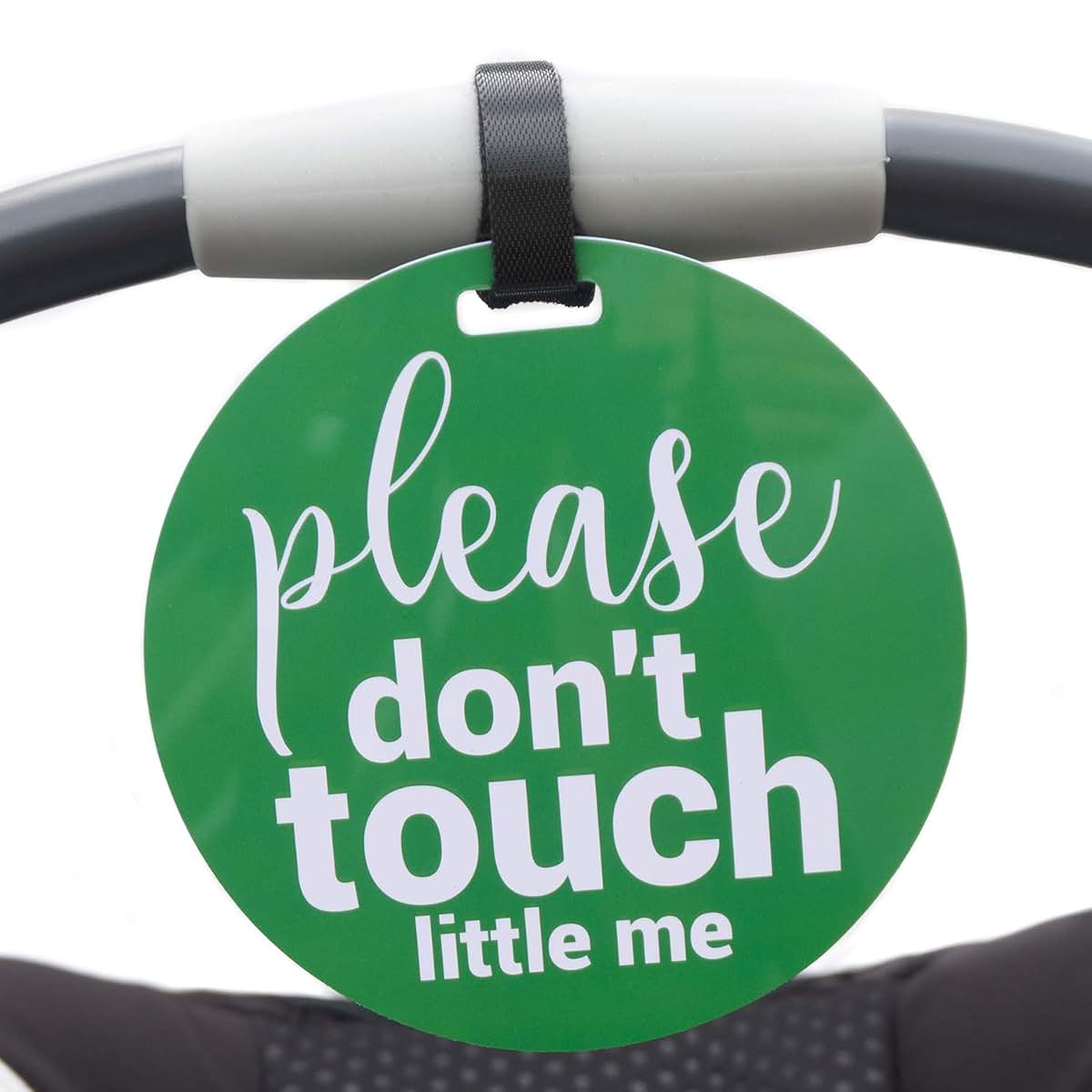 Three Little Tots Car Seat Sign Please Don't Touch Tag