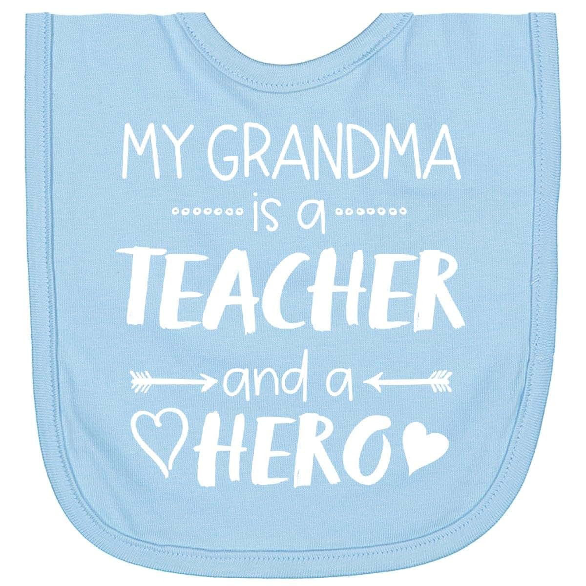 Inktastic My Grandma Is a Teacher And A Hero Bib for Newborns