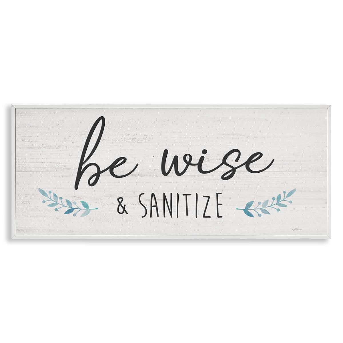 Stupell Industries Wise Sanitize Bathroom Print