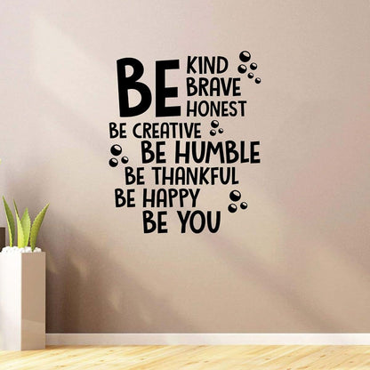 Be Kind Be Brave Be Honest Bubbles Vinyl Wall Sticker 10x10 Inch Decor