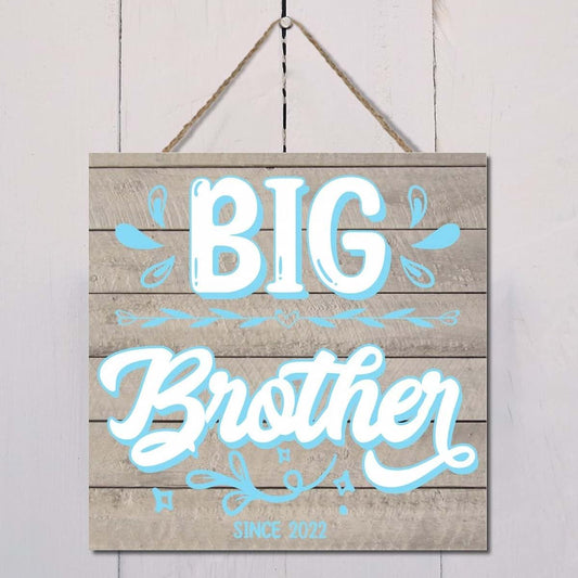 Wodevor Promoted To Big Brother Wooden Wall And Door Sign