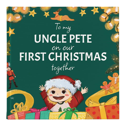 Luna Studios First Christmas As Uncle Personalized Children's Book