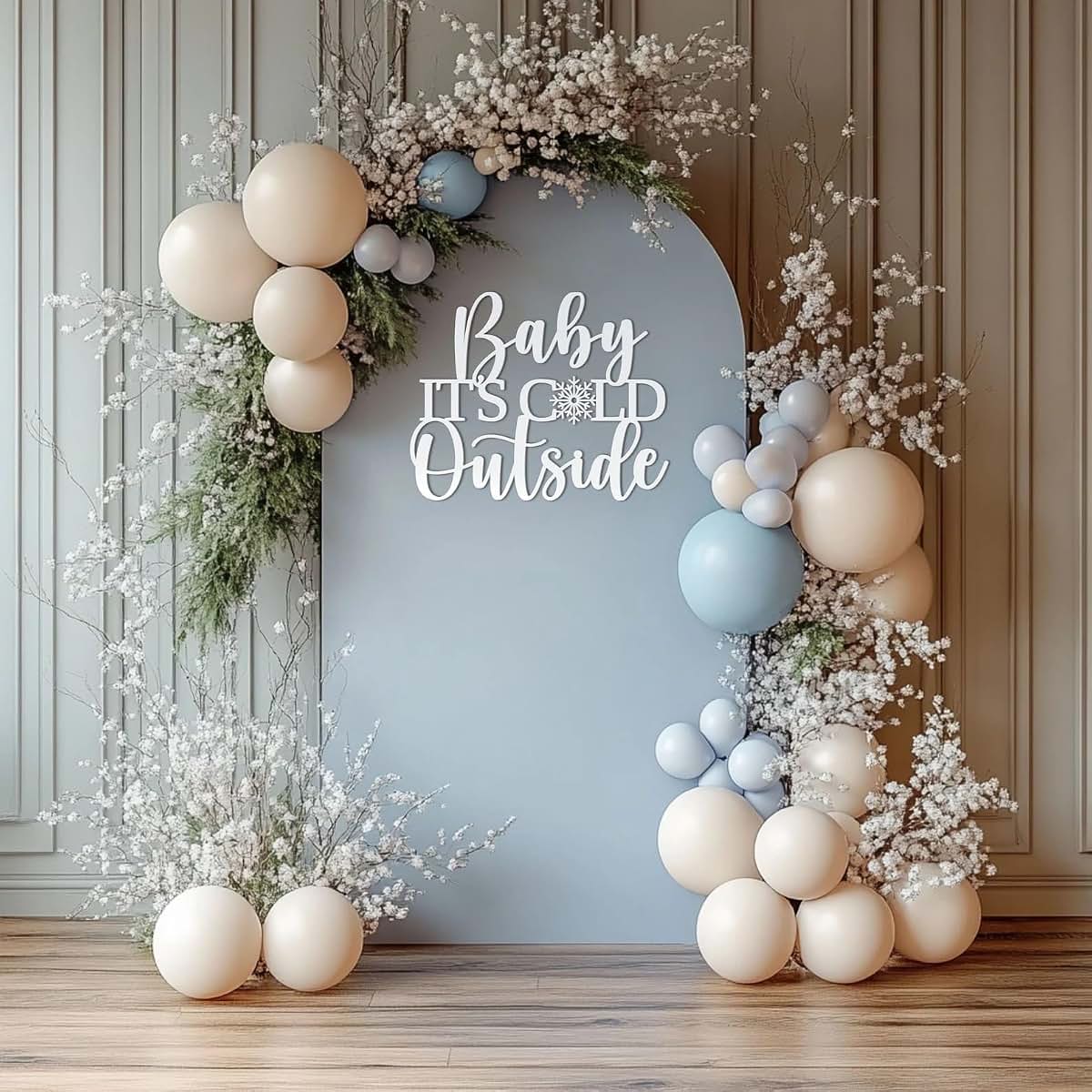 Baby It's Cold Outside Wooden Wall Sign for Parties