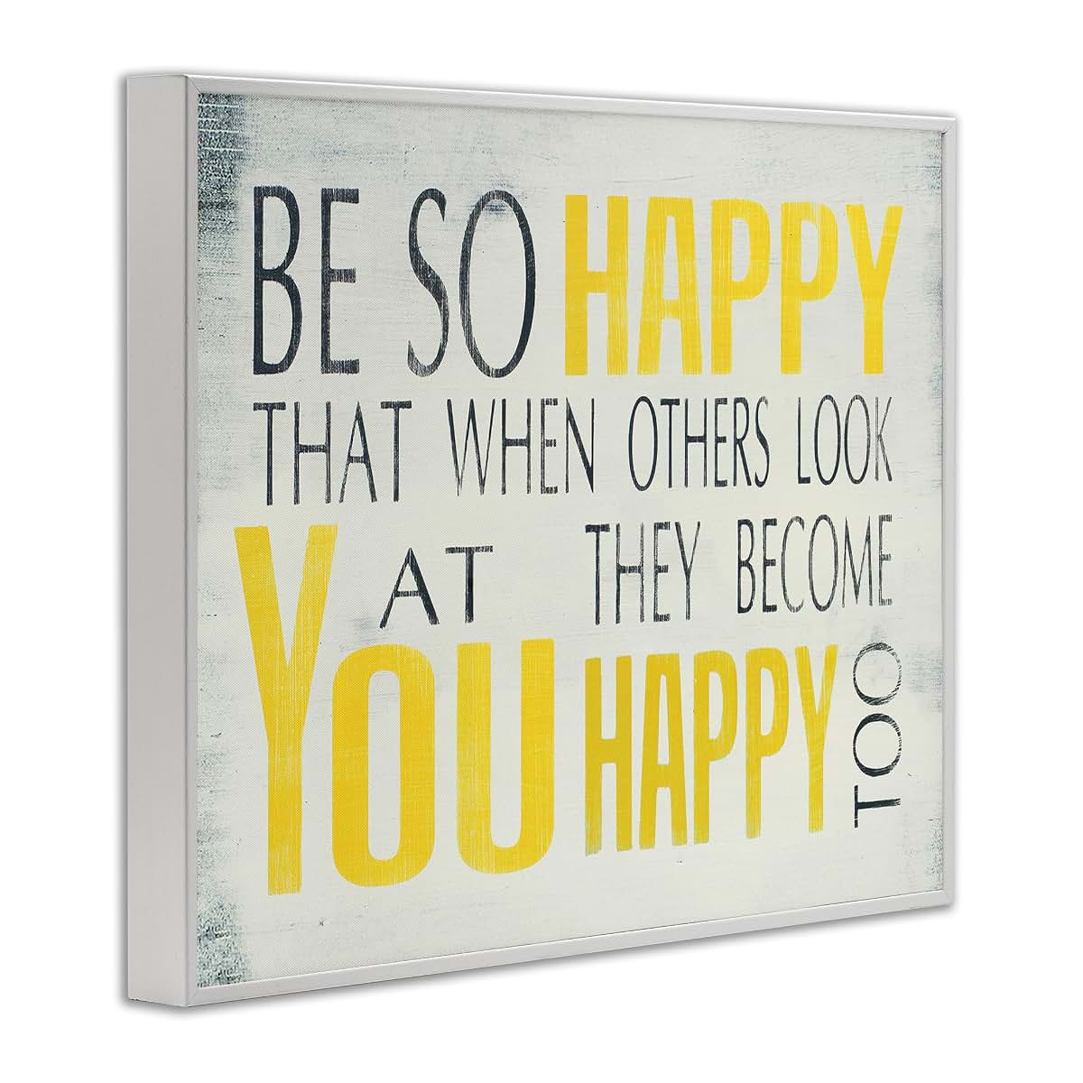 Stupell Industries Be So Happy Typography Framed Wall Art