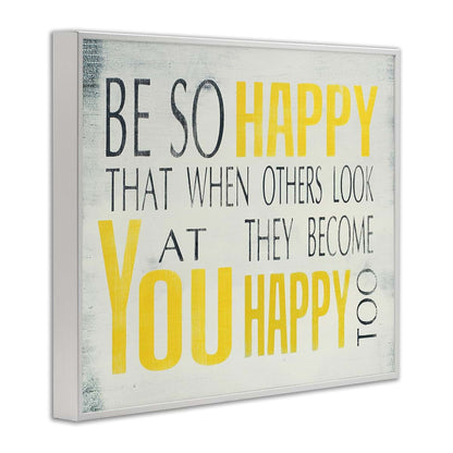 Stupell Industries Be So Happy Typography Framed Wall Art