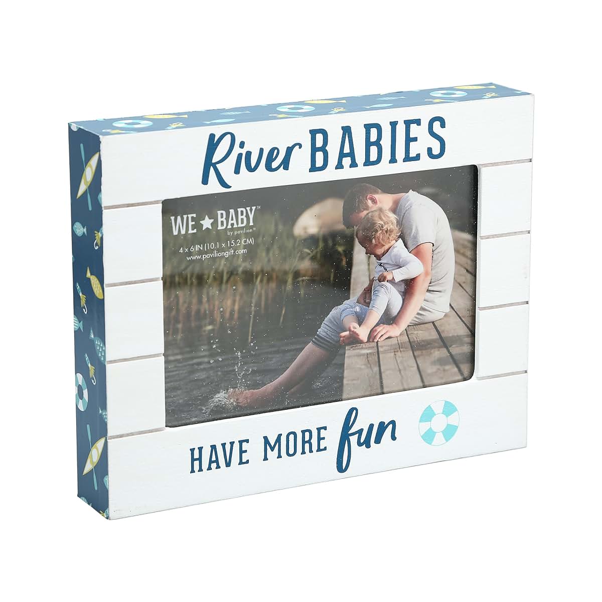 Pavilion Gift Company River Babies Have More Fun Picture Frame