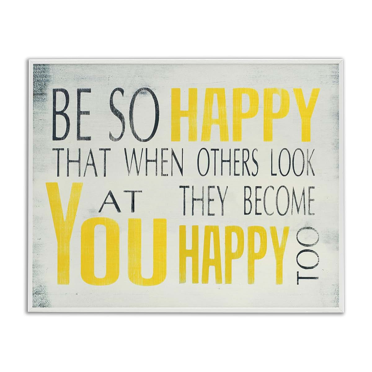 Stupell Industries Be So Happy Typography Framed Wall Art