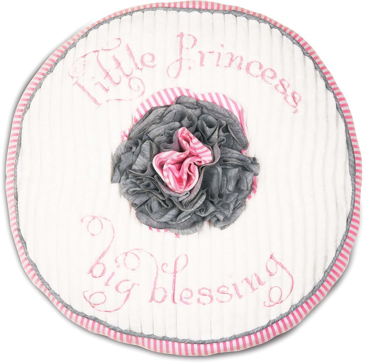 Pavilion Gift Company Pavilion- "Little Princess Big Blessing" Soft White Round Pink & Gray Baby Pillow with Flower